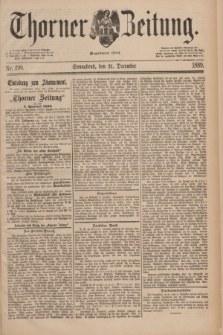 Thorner Zeitung : Begründet 1760. 1889, Nr. 299 (21 December)