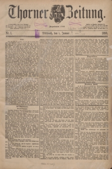 Thorner Zeitung : Begründet 1760. 1890, Nr. 1 (1 Januar)