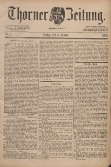 Thorner Zeitung : Begründet 1760. 1890, Nr. 2 (3 Januar)