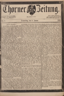 Thorner Zeitung : Begründet 1760. 1890, Nr. 7 (9 Januar) + dod.