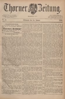 Thorner Zeitung : Begründet 1760. 1890, Nr. 18 (22 Januar)