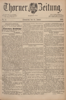 Thorner Zeitung : Begründet 1760. 1890, Nr. 21 (25 Januar)