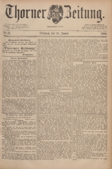Thorner Zeitung : Begründet 1760. 1890, Nr. 24 (29 Januar)