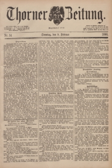 Thorner Zeitung : Begründet 1760. 1890, Nr. 34 (9 Februar) + dod.