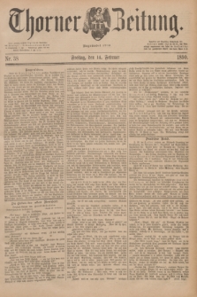 Thorner Zeitung : Begründet 1760. 1890, Nr. 38 (14 Februar)