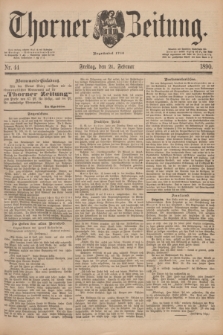 Thorner Zeitung : Begründet 1760. 1890, Nr. 44 (21 Februar)