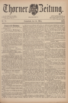 Thorner Zeitung : Begründet 1760. 1890, Nr. 75 (29 März)
