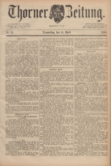 Thorner Zeitung : Begründet 1760. 1890, Nr. 83 (10 April)