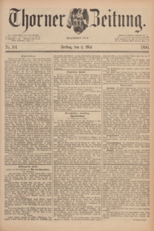 Thorner Zeitung : Begründet 1760. 1890, Nr. 101 (2 Mai)