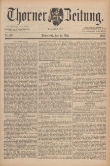 Thorner Zeitung : Begründet 1760. 1890, Nr. 108 (10 Mai)