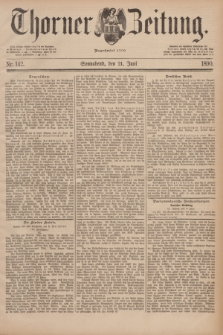 Thorner Zeitung : Begründet 1760. 1890, Nr. 142 (21 Juni)
