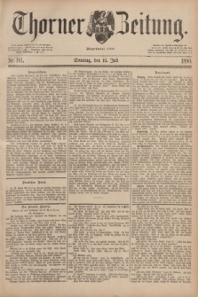 Thorner Zeitung : Begründet 1760. 1890, Nr. 161 (13 Juli)