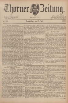 Thorner Zeitung : Begründet 1760. 1890, Nr. 164 (17 Juli)