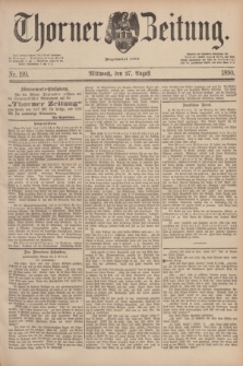 Thorner Zeitung : Begründet 1760. 1890, Nr. 199 (27 August)