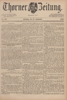 Thorner Zeitung : Begründet 1760. 1890, Nr. 215 (14 September) + dod.