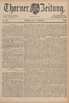 Thorner Zeitung : Begründet 1760. 1890, Nr. 217 (17 September)