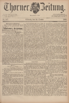 Thorner Zeitung : Begründet 1760. 1890, Nr. 247 (22 October)