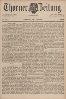 Thorner Zeitung : Begründet 1760. 1890, Nr. 256 (1 November)