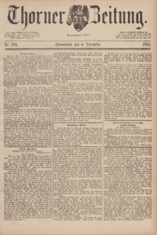 Thorner Zeitung : Begründet 1760. 1890, Nr. 286 (6 December)