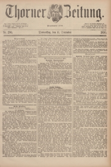 Thorner Zeitung : Begründet 1760. 1890, Nr. 290 (11 December) + dod.