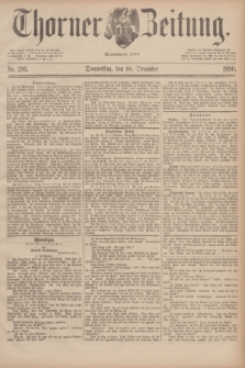 Thorner Zeitung : Begründet 1760. 1890, Nr. 296 (18 December) + dod.