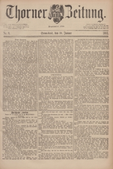 Thorner Zeitung : Begründet 1760. 1891, Nr. 8 (10 Januar)