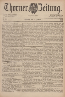 Thorner Zeitung : Begründet 1760. 1891, Nr. 11 (14 Januar)