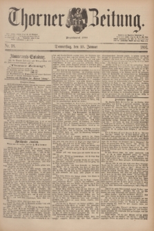 Thorner Zeitung : Begründet 1760. 1891, Nr. 18 (22 Januar)