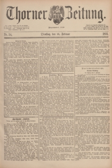 Thorner Zeitung : Begründet 1760. 1891, Nr. 34 (10 Februar)
