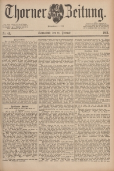 Thorner Zeitung : Begründet 1760. 1891, Nr. 44 (21 Februar)