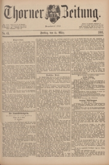 Thorner Zeitung : Begründet 1760. 1891, Nr. 61 (13 März)