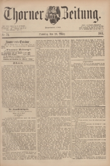 Thorner Zeitung : Begründet 1760. 1891, Nr. 74 (29 März) + dod.