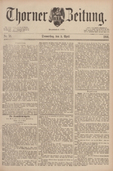 Thorner Zeitung : Begründet 1760. 1891, Nr. 76 (2 April)