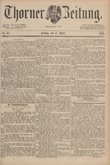 Thorner Zeitung : Begründet 1760. 1891, Nr. 89 (17 April)