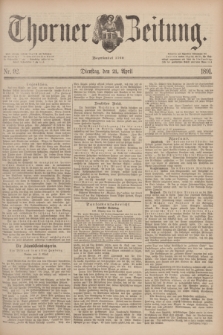 Thorner Zeitung : Begründet 1760. 1891, Nr. 92 (21 April)