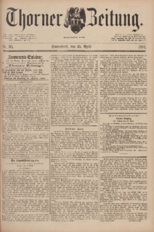 Thorner Zeitung : Begründet 1760. 1891, Nr. 95 (25 April)