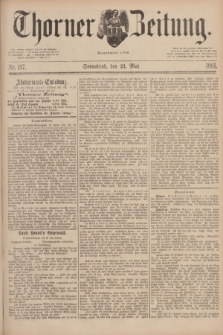Thorner Zeitung : Begründet 1760. 1891, Nr. 117 (23 Mai)