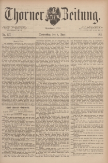 Thorner Zeitung : Begründet 1760. 1891, Nr. 127 (4 Juni)