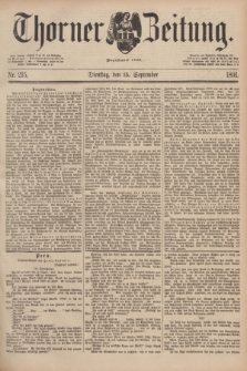 Thorner Zeitung : Begründet 1760. 1891, Nr. 215 (15 September)