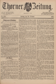 Thorner Zeitung : Begründet 1760. 1891, Nr. 254 (30 October)