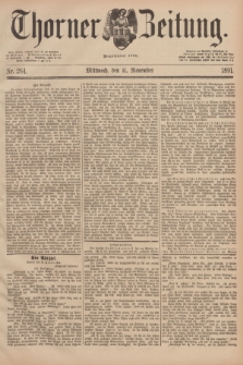 Thorner Zeitung : Begründet 1760. 1891, Nr. 264 (11 November)