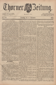 Thorner Zeitung : Begründet 1760. 1891, Nr. 269 (17 November)