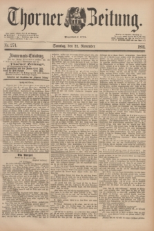 Thorner Zeitung : Begründet 1760. 1891, Nr. 274 (22 November) + dod.