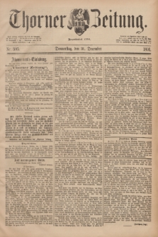 Thorner Zeitung : Begründet 1760. 1891, Nr. 305 (31 December)