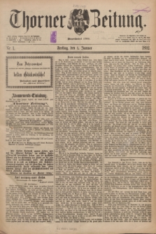 Thorner Zeitung : Begründet 1760. 1892, Nr. 1 (1 Januar) + dod.