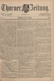 Thorner Zeitung : Begründet 1760. 1892, Nr. 10 (13 Januar)