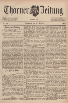 Thorner Zeitung : Begründet 1760. 1892, Nr. 49 (27 Februar) + dod.
