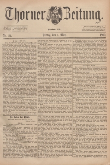 Thorner Zeitung : Begründet 1760. 1892, Nr. 54 (4 März)