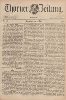 Thorner Zeitung : Begründet 1760. 1892, Nr. 55 (5 März)