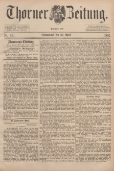 Thorner Zeitung : Begründet 1760. 1892, Nr. 101 (30 April)